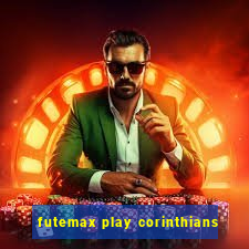 futemax play corinthians